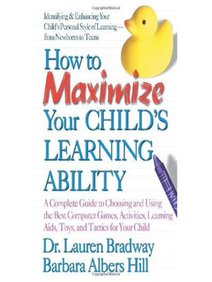 cover image of How to Maximize Your Child's Learning Ability